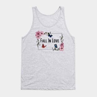 Fall In Love Butterfly shirt,gril butterfly gift shirt, best love for you,valentine day Tank Top